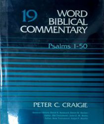 WORD BIBLICAL COMMENTARY: VOL.19 – PSALMS 1 – 50